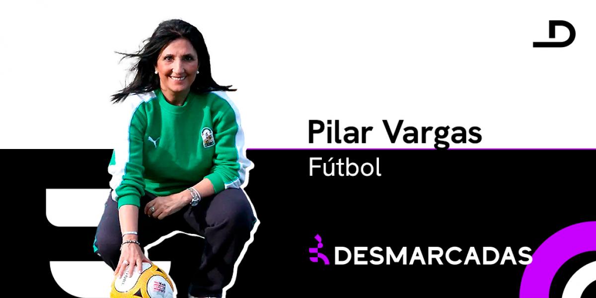 Qui N Es Pilar Vargas Pionera Del F Tbol Femenino Premiada En La Gala