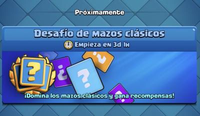 El desafío de mazos clásicos en Clash Royale