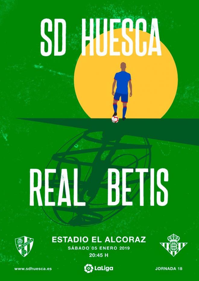 El cartel del partido entre el Huesca y el Betis.