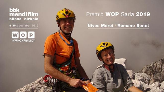 Romano Benet y Nives Meroi recibirán el Premio WOP en diciembre.