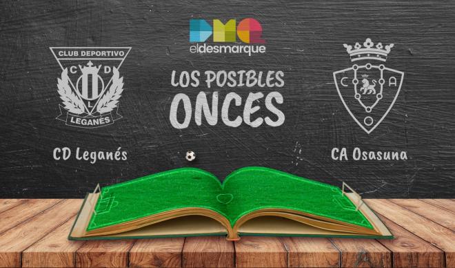 Posibles onces del Leganés-Osasuna.