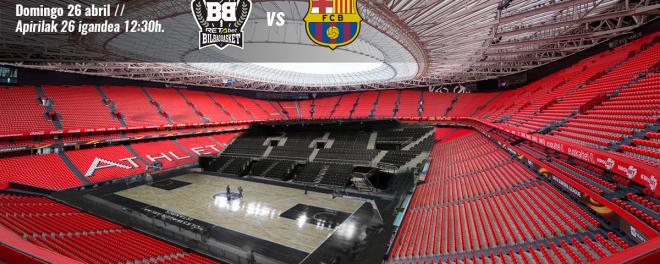 Un 28 de diciembre es un buen día para anunciar un Bilbao Basket vs Barça en San Mamés.