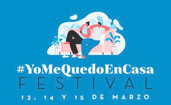Cartel del festival #YoMeQuedoEnCasa.