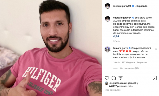 Garay anuncia que tiene coronavirus y Tamara Gorro le da ánimos en Instagram.