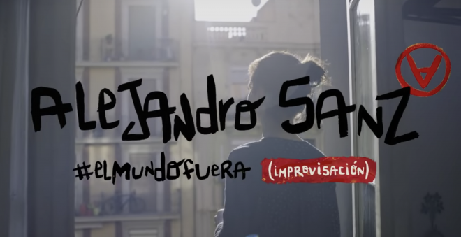 'El mundo fuera', la canción que Alejandro Sanz ha compuesto durante la cuarentena por el coronavi