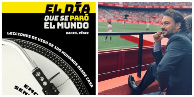 Portada del libro 'El día que se paró el mundo' y su autor, Daniel Pérez Gómez.