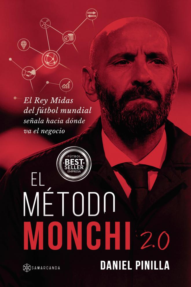 Cubierta del libro El Método Monchi 2.0.