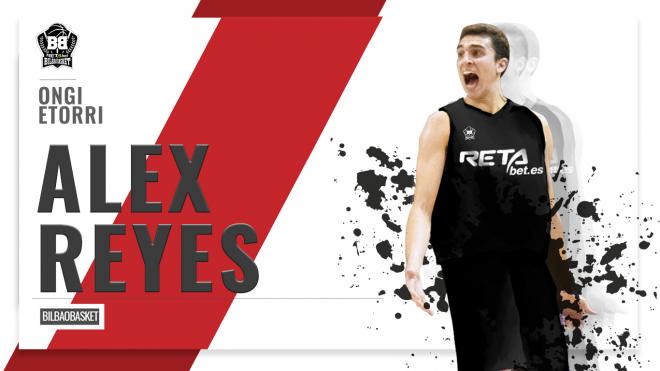 Alex Reyes (Alero, 2,02m, 26 años) firma por dos temporadas con RETAbet Bilbao Basket