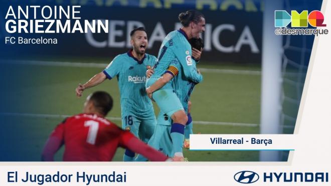 Griezmann, jugador Hyundai del Villarreal-Barcelona.