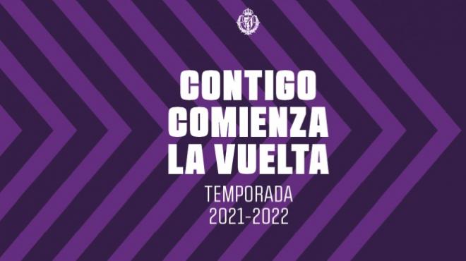 Imagen de la campaña de abonados del Real Valladolid para la temporada 2021/2022.