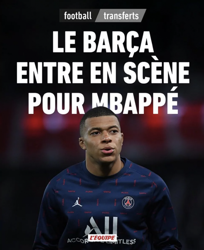 Portada de L'Equipe en la que dice que el Barcelona entra en escena por Mbappé.