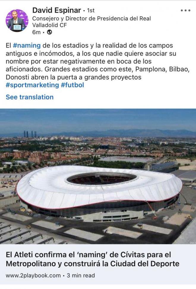 Publicación de David Espinar en LinkedIn sobre el cambio de nombre en el estadio del Atleti (Foto: LinkedIn).