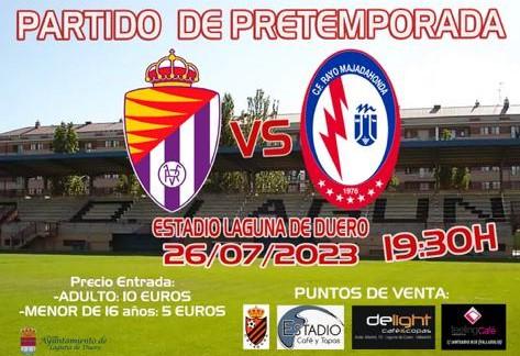 Cartel del amistoso entre Real Valladolid y Rayo Madahonda.