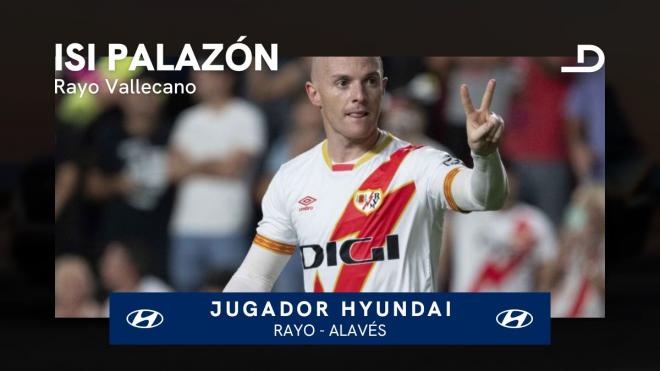 Isi Palazón, Jugador Hyundai del Rayo-Alavés.