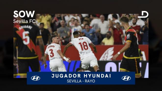 Djibril Sow, Jugador Hyundai del Sevilla FC-Rayo Vallecano
