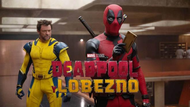 Deadpool y Lobezno, de Marvel Studios