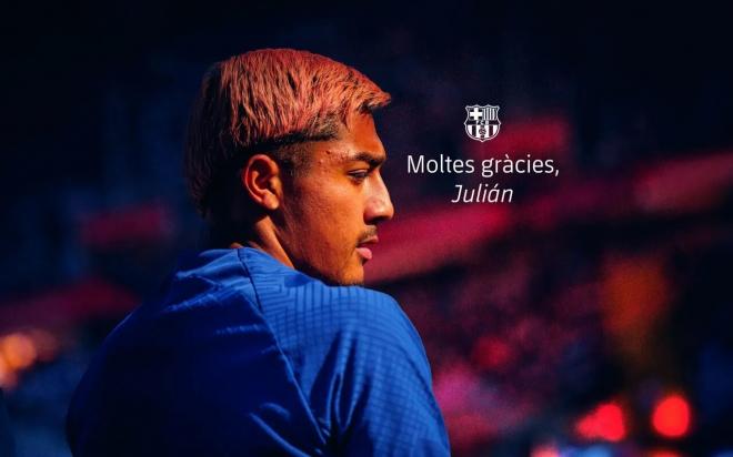 El Barcelona se despide de Julián Araujo.