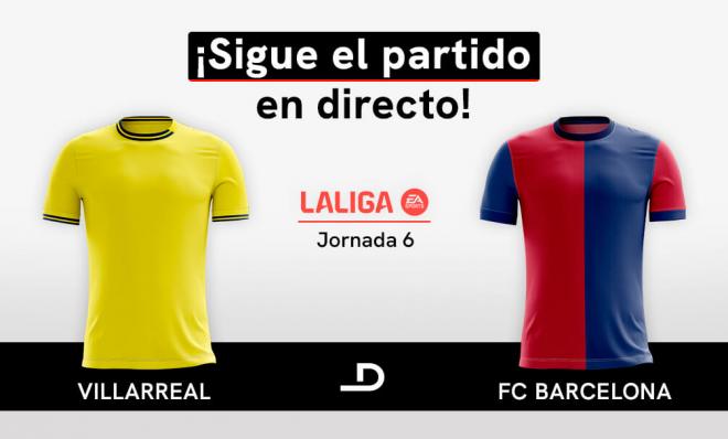 Villarreal-Barcelona, en directo.