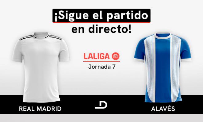 Real Madrid-Alavés, en directo: sigue el partido de jornada 7 de LALIGA.