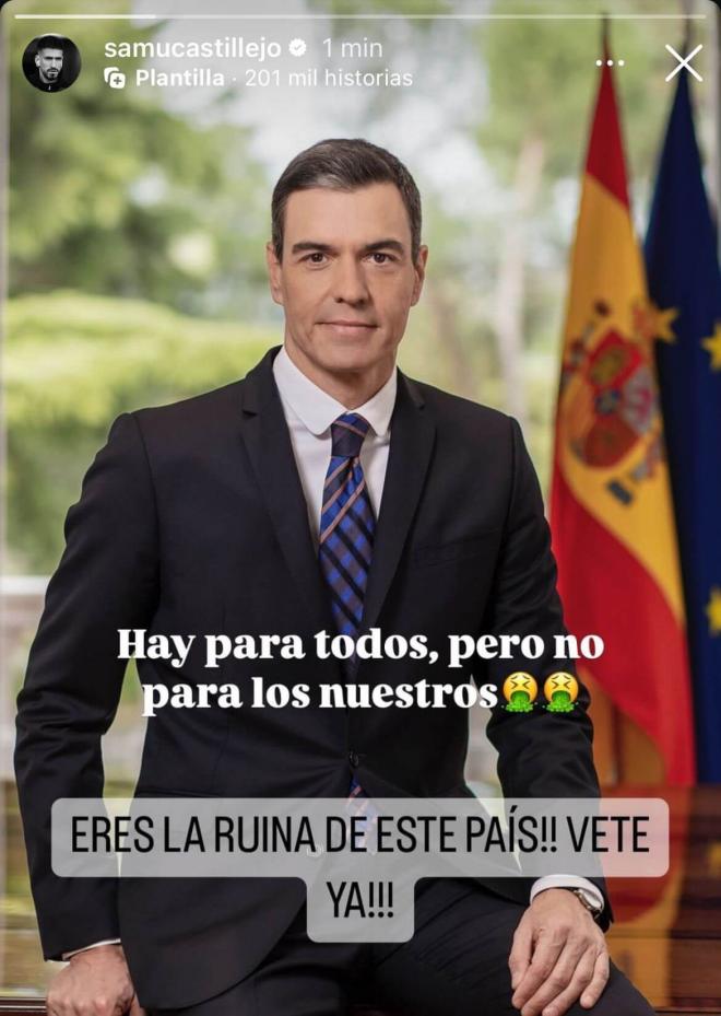 Samu Castillejo carga contra Pedro Sánchez en su cuenta de Instagram.