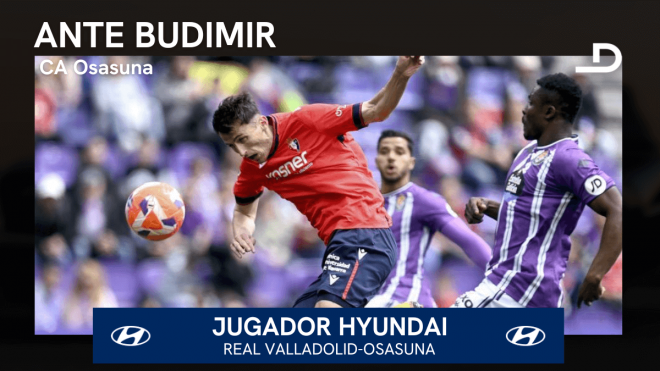 Ante Budimir, Jugador Hyundai del Valladolid-Osasuna.
