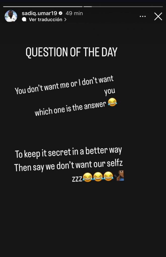 Instagram Stories de Sadiq Umar.