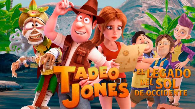 Tadeo Jones: El Legado del Sol de Occidente
