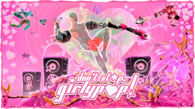Don’t Stop, Girlypop!