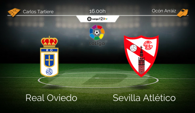 Real Oviedo - Sevilla Atlético. Sábado 16:00. Carlos Tartiere.