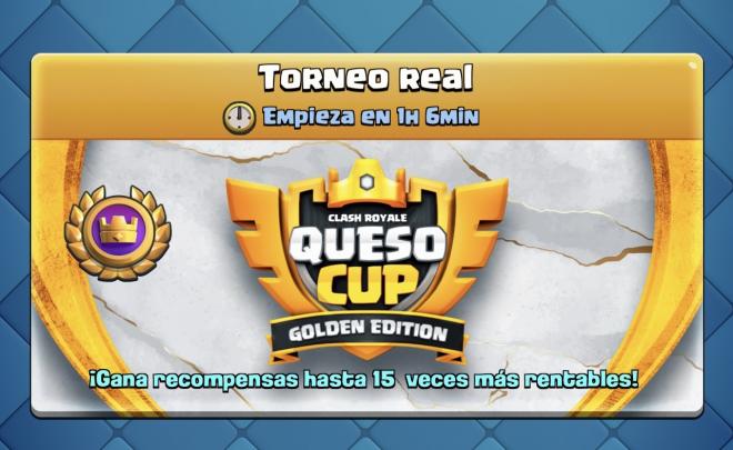 El Torneo Real de Clash Royale, vinculado a la Queso Cup
