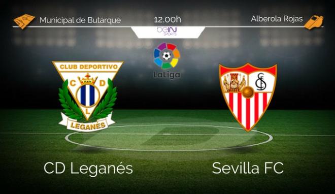 La previa del Leganés-Sevilla.