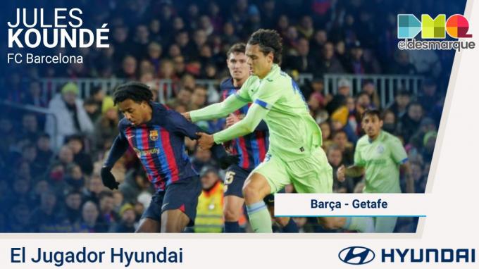 Koundé, Jugador Hyundai del Barcelona-Getafe.
