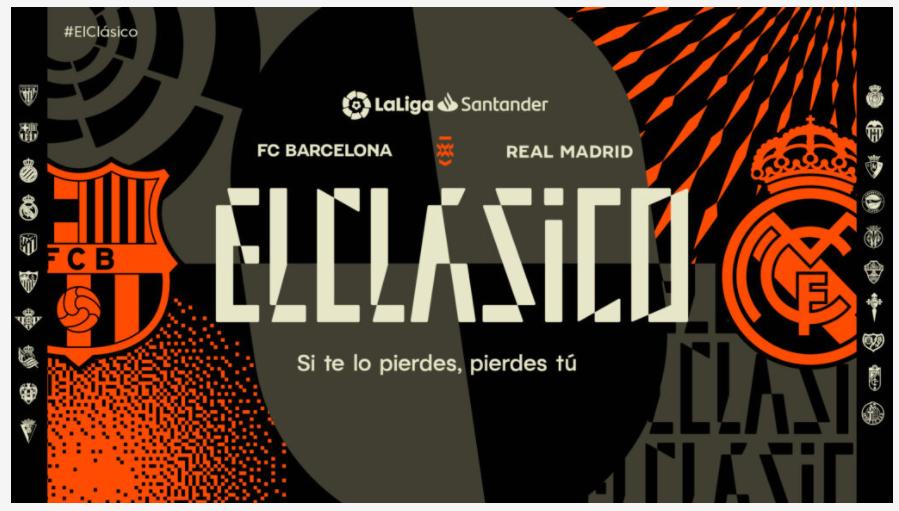LaLiga ha dotado a ElClásico de una impactante y vanguardista imagen de presente y futuro.